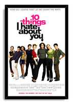 10 Things I Hate About You framed wall art print with a black border, cast lineup, and bold pink and black title text.