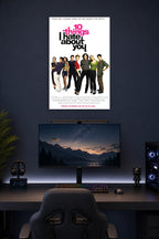 10 Things I Hate About You movie poster in a gaming desk setup above a monitor.
