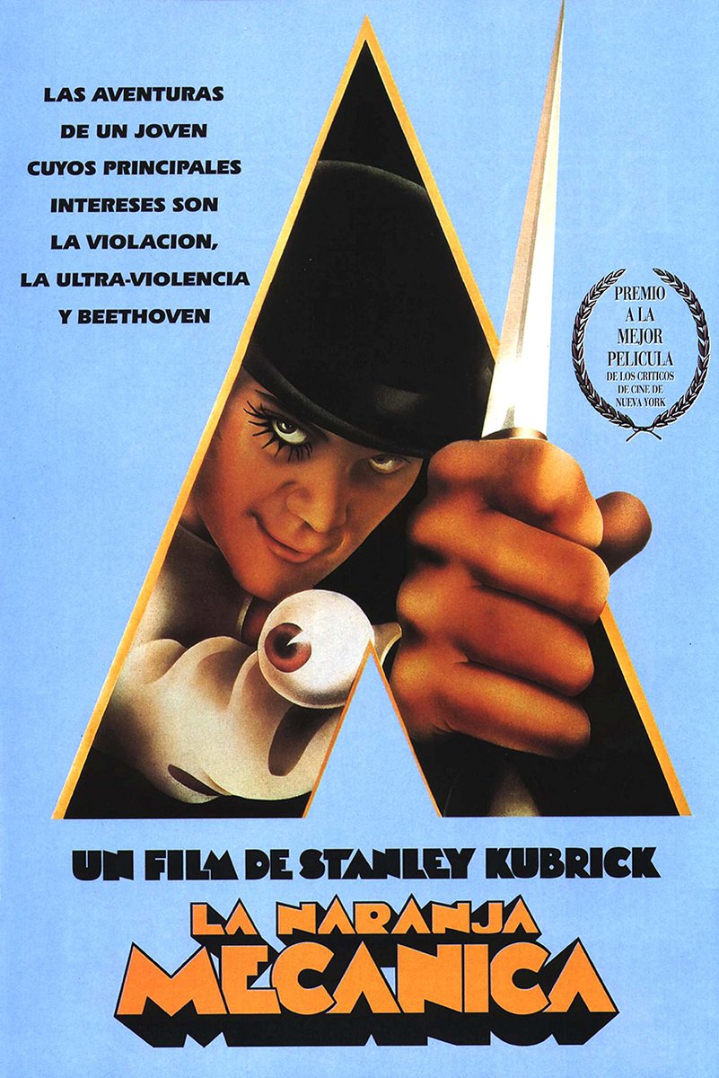 A Clockwork Orange poster features Alex DeLarge in a black bowler hat gripping a cane inside a gold-edged A on blue.