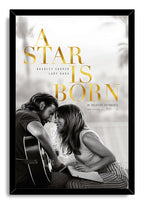A Star Is Born framed wall art print in a black frame, with Bradley Cooper, Lady Gaga, a guitar, and gold typography.