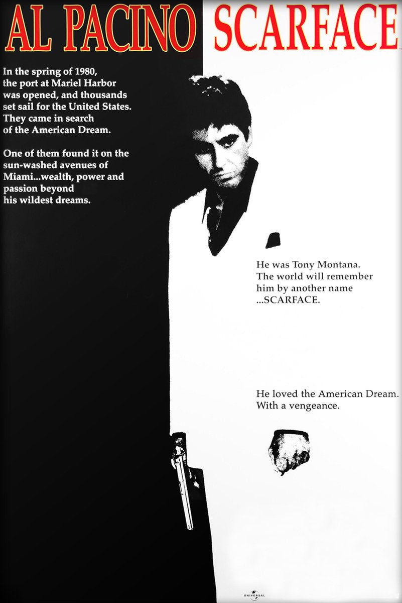 Scarface poster features Al Pacino as Tony Montana in a stark black-and-white suit silhouette with red title lettering and a handgun.