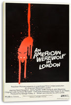 An American Werewolf in London canvas wall art print with a red dripping wolf silhouette and bold white lettering on black.