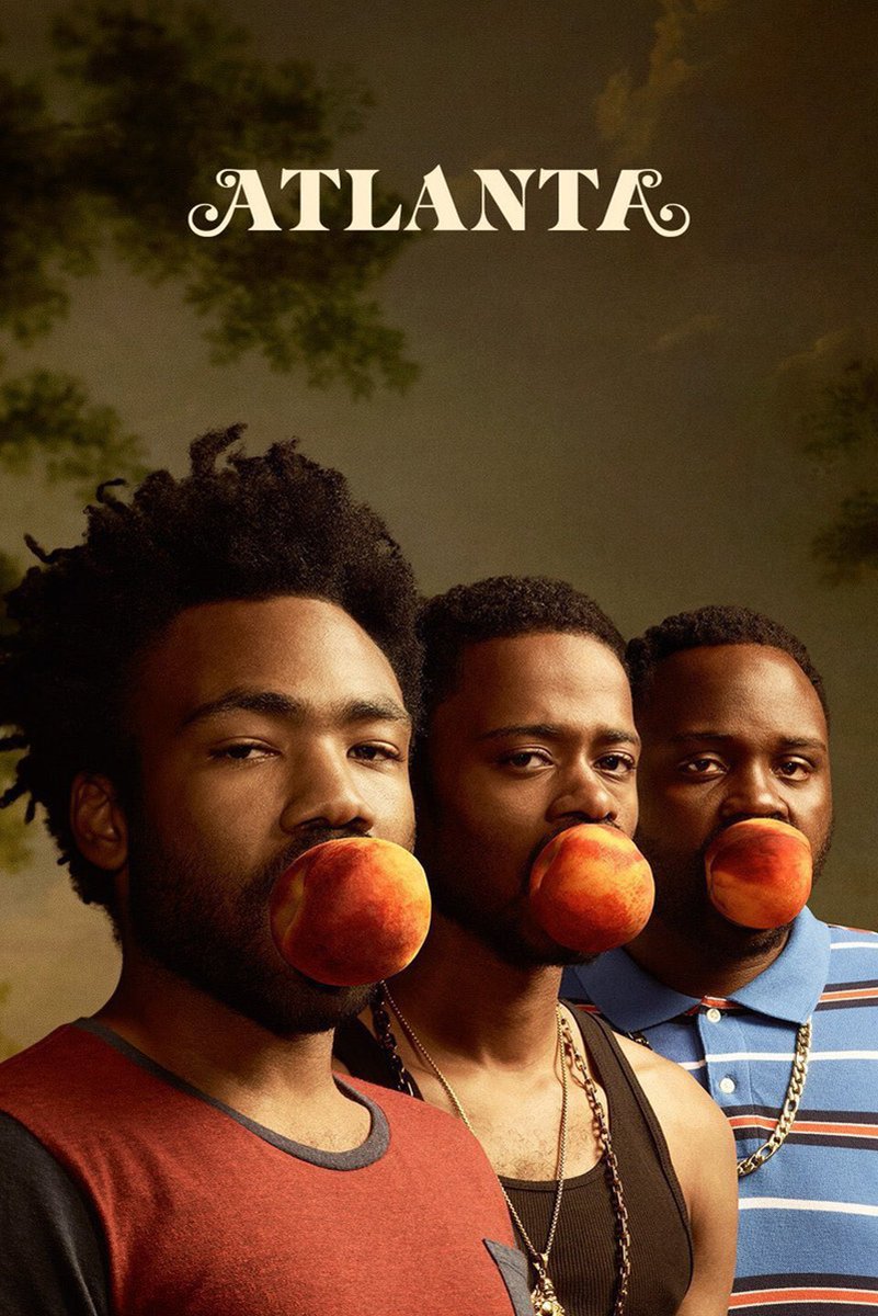 Atlanta TV series poster featuring three men with peaches in their mouths beneath cream title lettering and a cloudy green-brown sky.