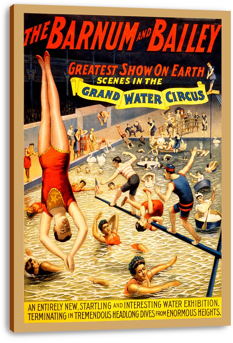 Barnum & Bailey Grand Water Circus canvas wall art presents a pool full of divers and swimmers with vintage yellow and red typography.