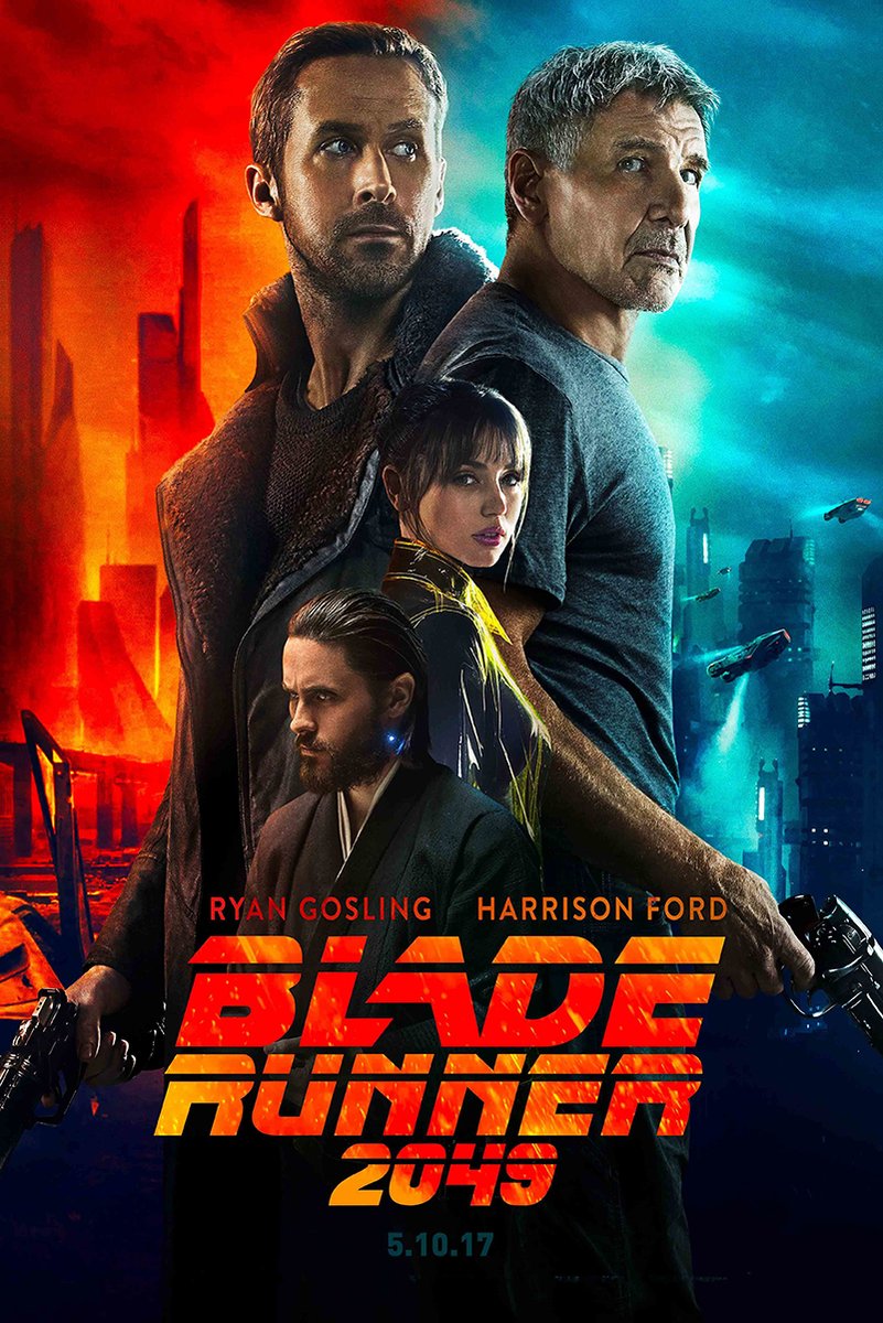 Blade Runner 2049 poster featuring Ryan Gosling, Harrison Ford, Ana de Armas and Jared Leto against red and blue cityscapes.