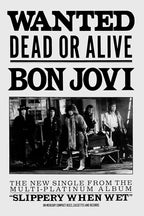 Bon Jovi poster with bold black Wanted Dead or Alive lettering and a black-and-white band portrait on white.