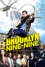 Brooklyn Nine-Nine poster with Jake Peralta swinging on a rope before skyscrapers and helicopters, above the precinct cast.