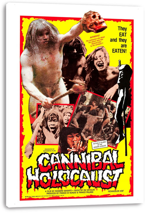 Cannibal Holocaust movie poster canvas print displaying a yellow collage, red border, distressed figures, and the 'They Eat and They are Eaten!' tagline.