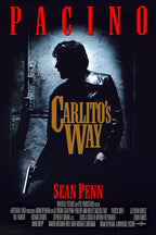 Carlito's Way poster features Al Pacino in a dark leather jacket silhouette holding a gun, with red and gold typography.