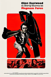 Magnum Force poster features Clint Eastwood aiming a handgun before a black target silhouette on a bold red panel, with film scenes below.