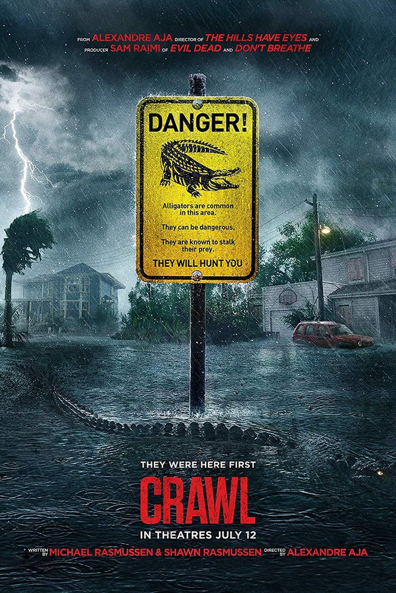 Crawl movie poster depicts a yellow alligator danger sign above floodwater, storm clouds, lightning, homes, and a lurking tail.