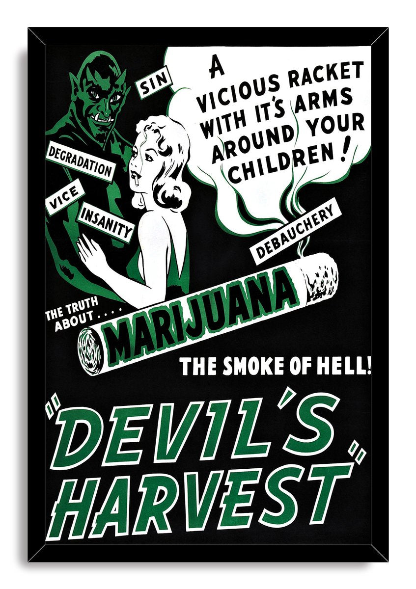 Devil's Harvest framed wall art print presents a vintage black, white, and green anti-marijuana design with a devil, woman, and bold lettering.