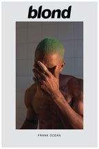 Frank Ocean Blonde poster features a shirtless man with green hair covering his face in a tiled shower, with bold black album text.