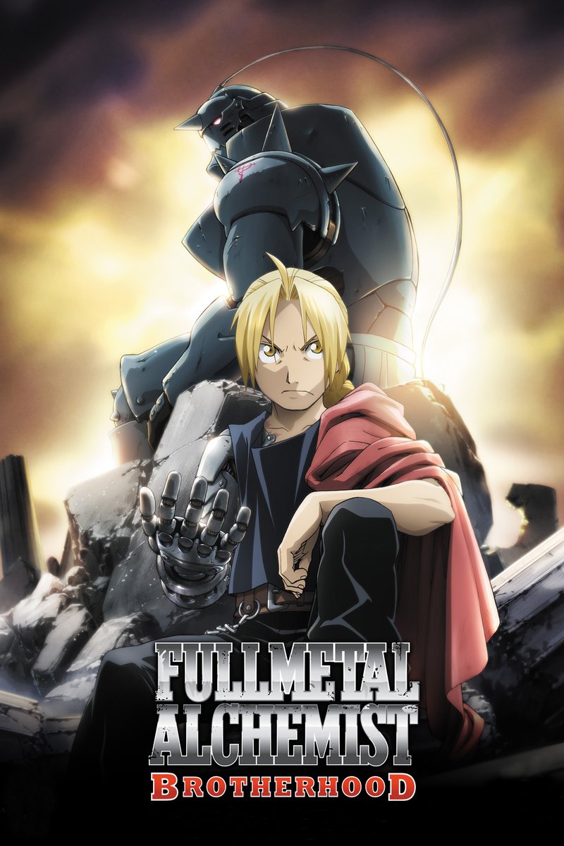 Fullmetal Alchemist Brotherhood poster features Edward Elric with a raised automail hand before armored Alphonse in a glowing rubble scene.