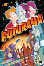 Futurama poster features Fry, Bender, and Leela above the glowing New New York skyline, spaceships, and starry black sky.
