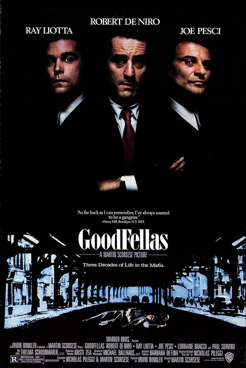 GoodFellas poster with Ray Liotta, Robert De Niro, and Joe Pesci above a blue-lit street crime scene.