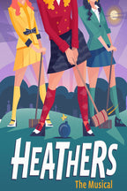Heathers The Musical poster features three women in yellow, red, and teal holding croquet mallets in a moonlit graveyard.