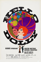 Hello, Dolly! movie poster wall art print with Barbra Streisand and Walter Matthau beneath flowers and bold black lettering.