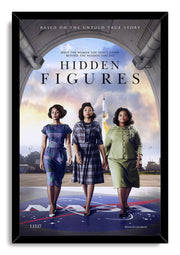 Hidden Figures movie poster framed wall art print with three women walking beneath a hangar arch and a rocket in the sky.