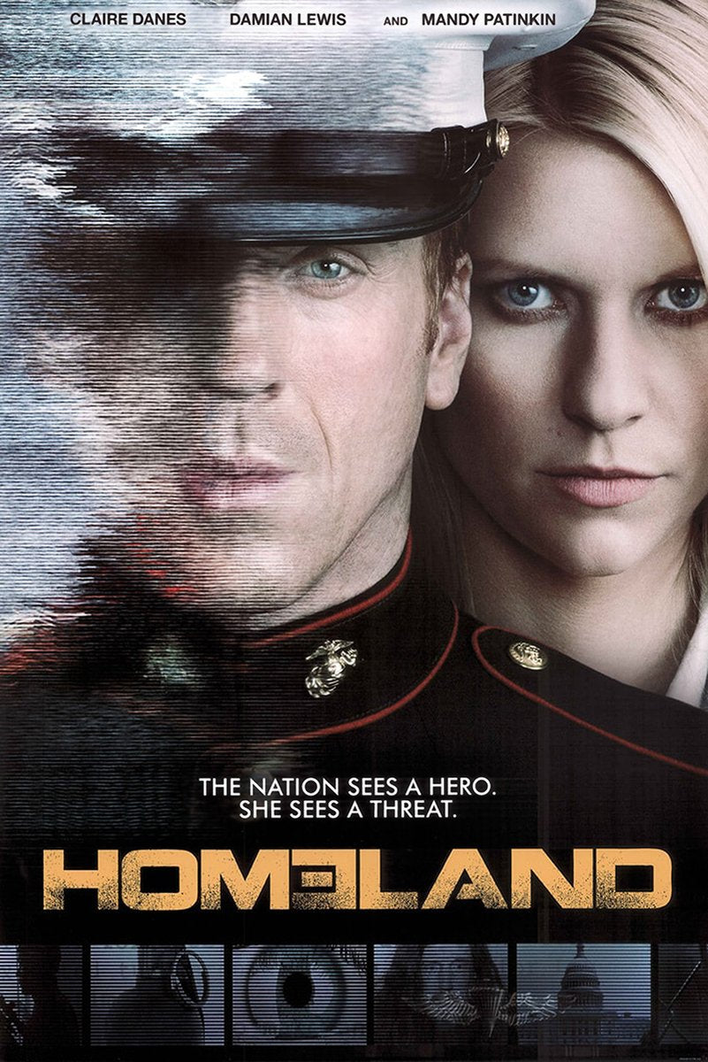 Homeland poster features a uniformed man and a blonde woman in intense close-up, with distorted scan lines and gold title text.