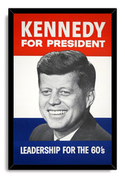 John F. Kennedy campaign poster wall art print in a black frame, with a grayscale smiling portrait and Leadership for the 60's text.