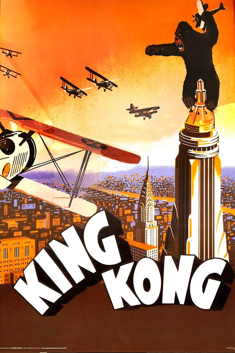 King Kong poster depicts the giant ape atop the Empire State Building as biplanes circle over an orange New York skyline.
