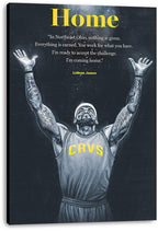 LeBron James canvas wall art print, displayed with wrapped edges, featuring raised arms, a CAVS jersey, and Home quote text.