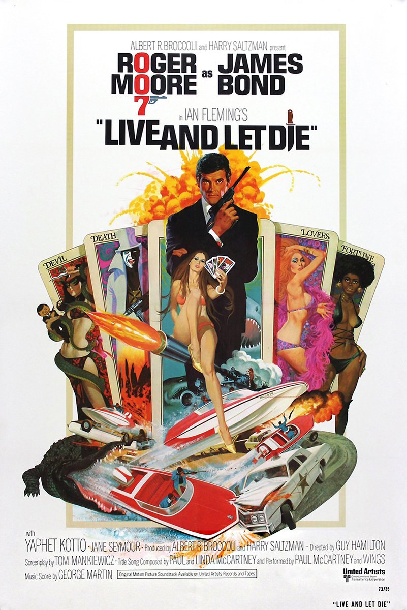 Live and Let Die poster featuring Roger Moore as James Bond with tarot cards, women, explosions, boats, cars, and an alligator.