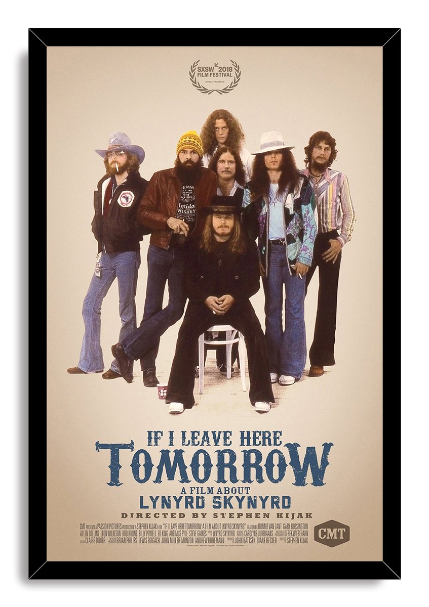 Lynyrd Skynyrd If I Leave Here Tomorrow framed wall art print with a black frame, band portrait, and blue lettering.