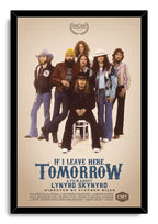 Lynyrd Skynyrd If I Leave Here Tomorrow framed wall art print with a black frame, band portrait, and blue lettering.