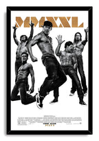Magic Mike XXL framed wall art print featuring five shirtless male dancers, metallic gold title text, and a black border.