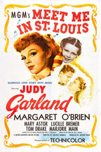 Meet Me in St. Louis poster with Judy Garland portrait, a smiling child, a romantic couple, red lettering and gold scroll border.