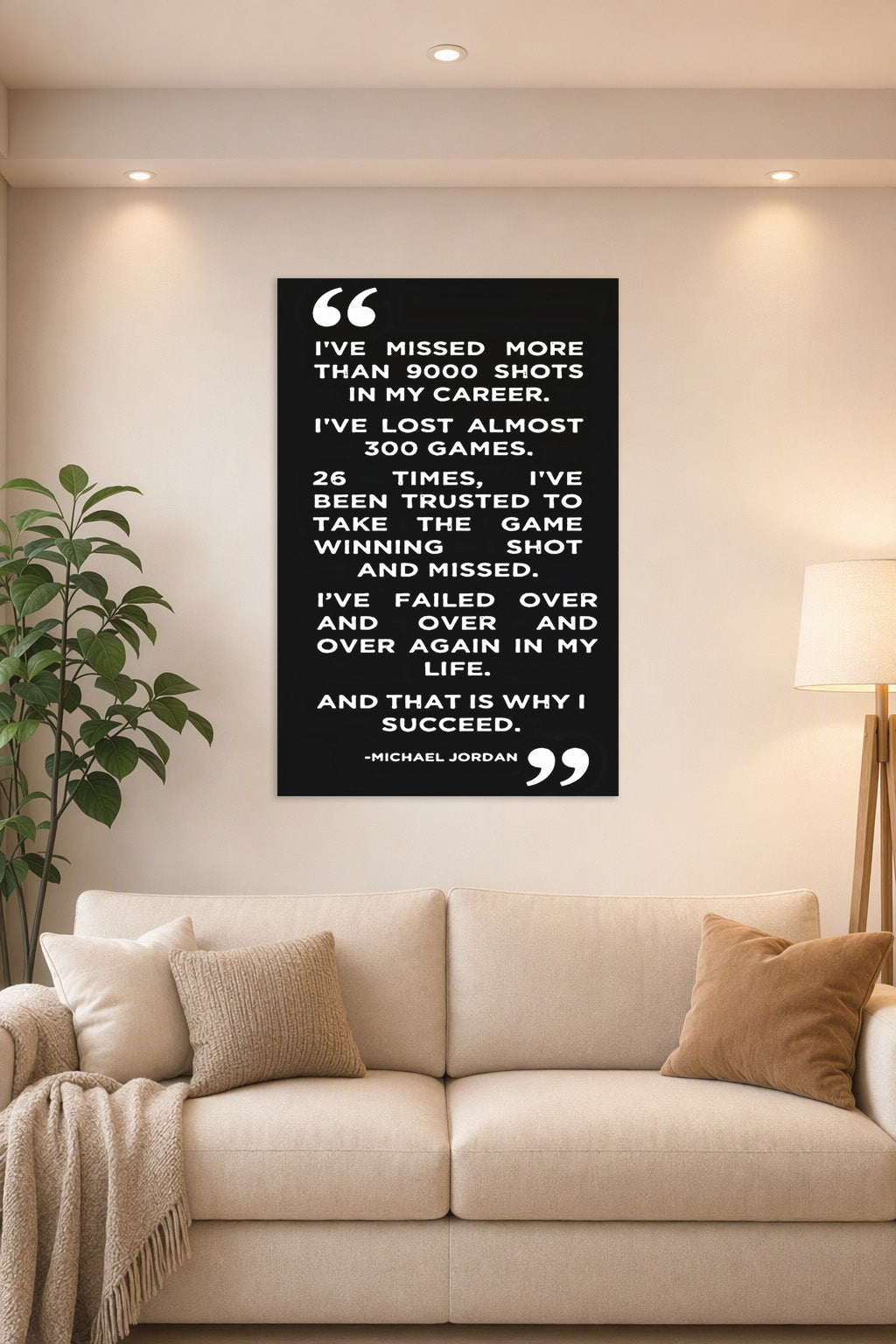 Michael Jordan Inspirational Quote in a bright living room above a beige sofa.