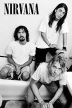 Nirvana poster features a black-and-white bathroom portrait of Kurt Cobain, Krist Novoselic, and Dave Grohl beneath bold band lettering.