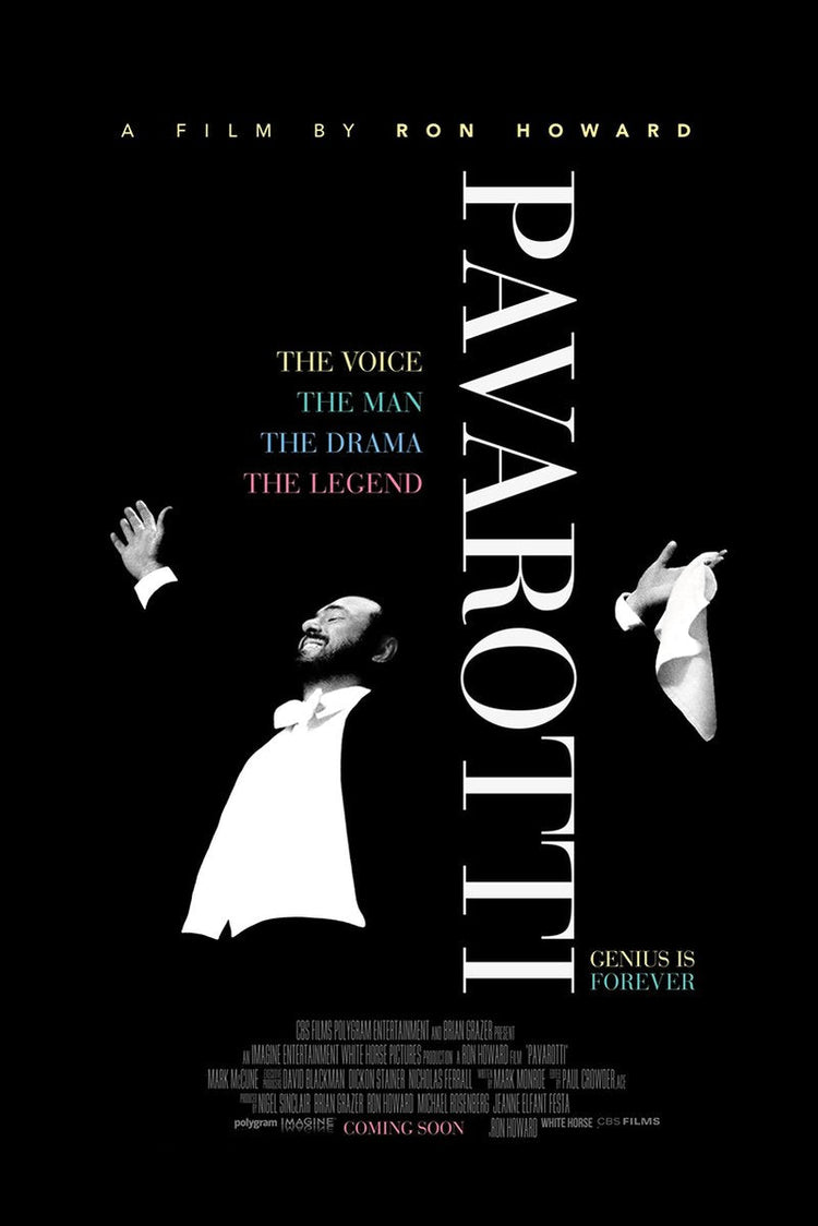 Pavarotti poster features a black-and-white opera singer in formalwear with raised hands, vertical white title text, and colorful tagline.
