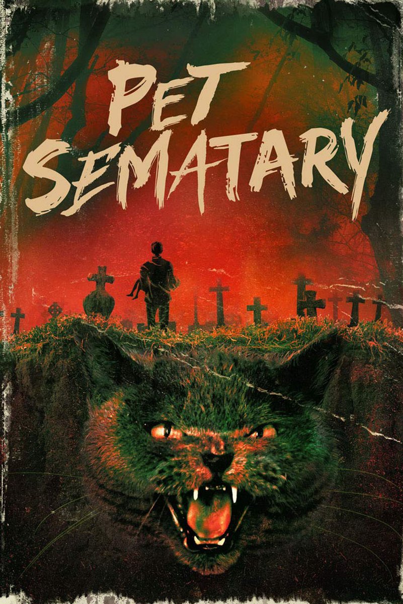 Pet Sematary horror poster with a snarling green cat, cemetery crosses, lone figure, and red forest sky.