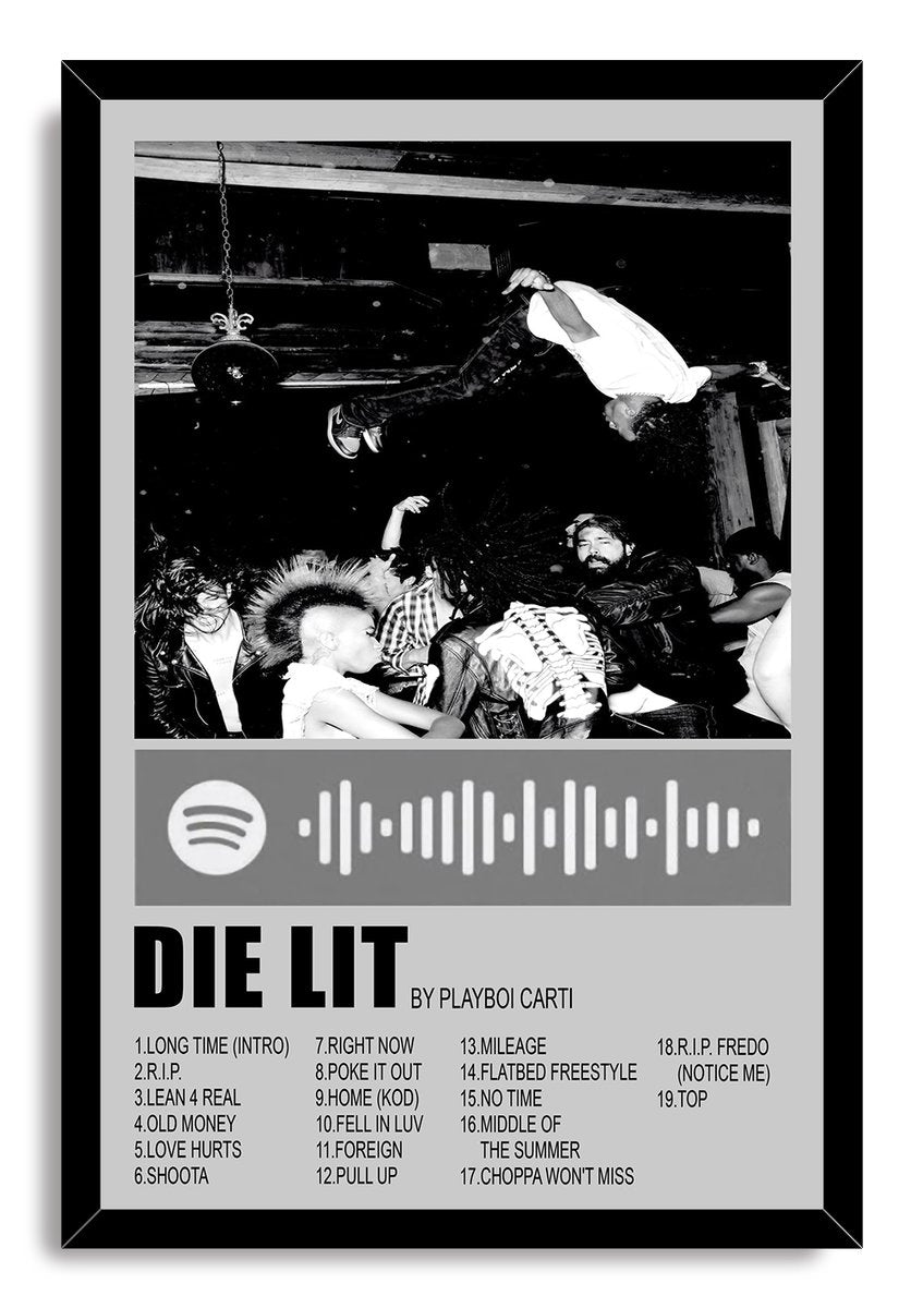 Playboi Carti Die Lit framed wall art print with a black-and-white concert dive photo, Spotify-style code, and track listing.