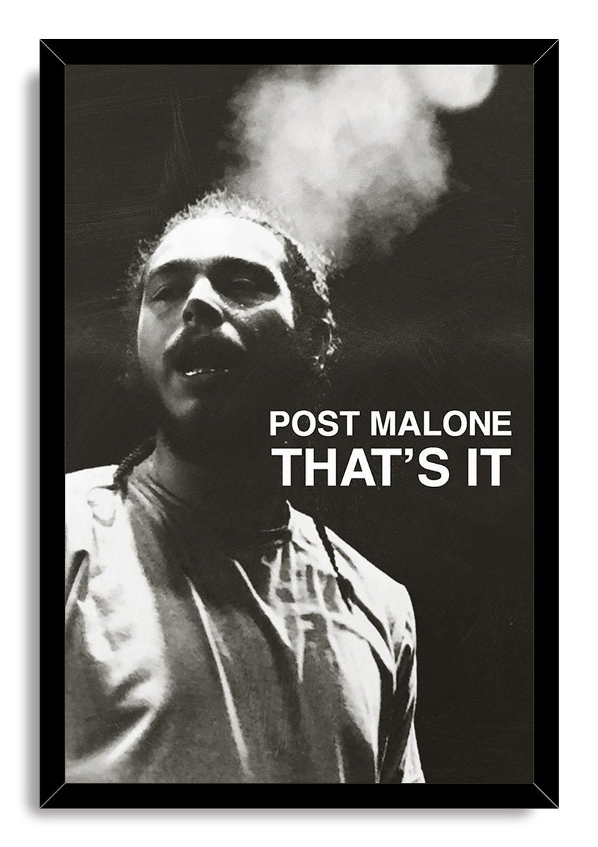 Post Malone framed wall art print displays a monochrome low-angle portrait, rising smoke, and bold white "THAT'S IT" text in a black frame.