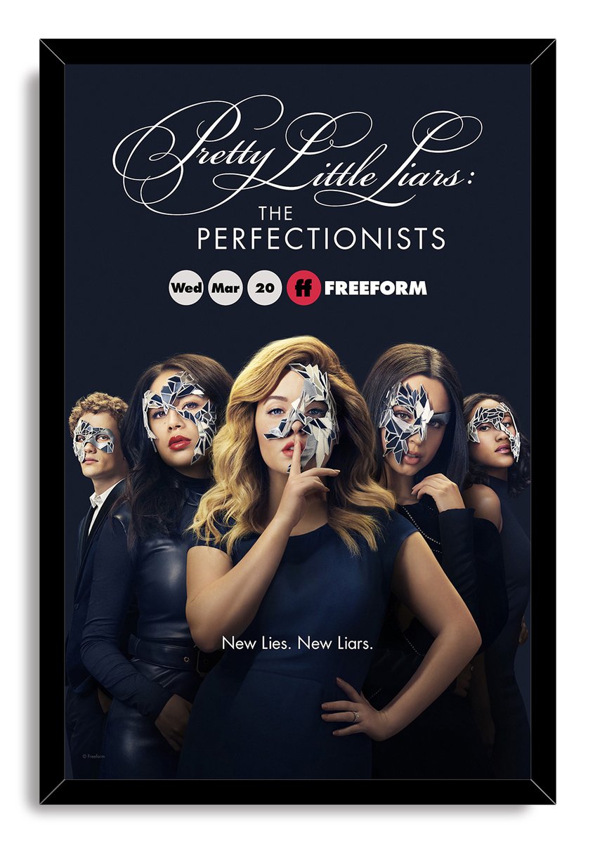 Pretty Little Liars: The Perfectionists framed wall art print depicts five cast members with shattered silver face masks and the slogan New Lies. New Liars.