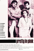 Pretty in Pink movie poster with three young adults in a pink-toned portrait, taglines at left, and title below.