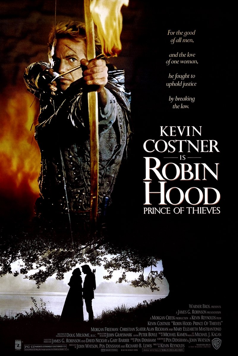 Robin Hood: Prince of Thieves poster features Kevin Costner drawing a flaming-arrow bow above a silhouetted couple beneath a tree.