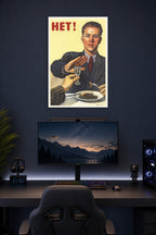 Soviet Anti-Alcohol Propaganda 'HET!' in a gaming desk setup above a monitor.
