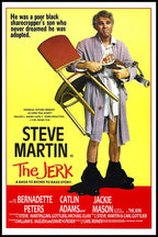 The Jerk movie poster print features Steve Martin in a bathrobe holding a chair, iron, and lamp on yellow and red.