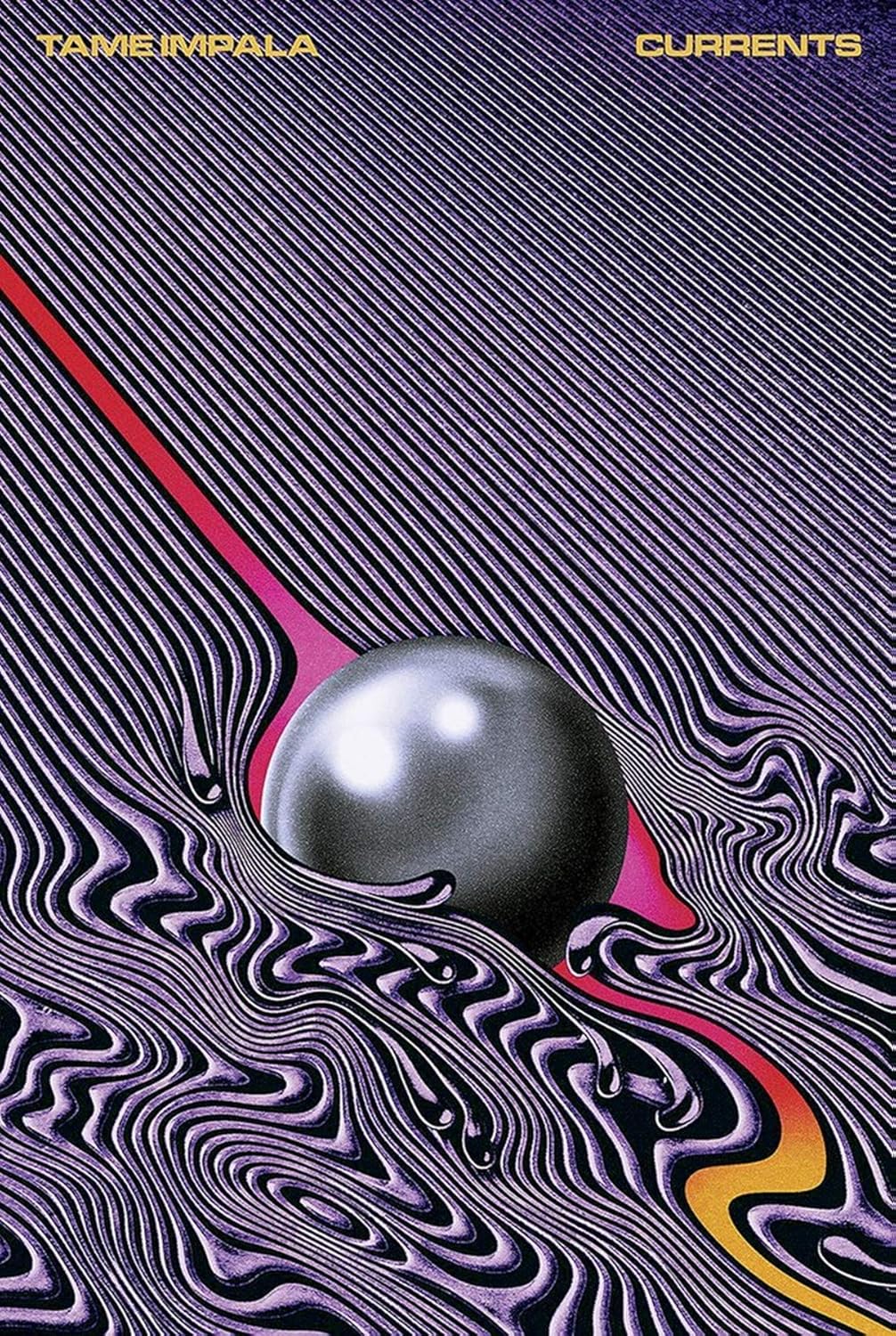 Tame Impala Currents poster with a reflective silver sphere amid flowing purple-black lines and a pink-orange ribbon.