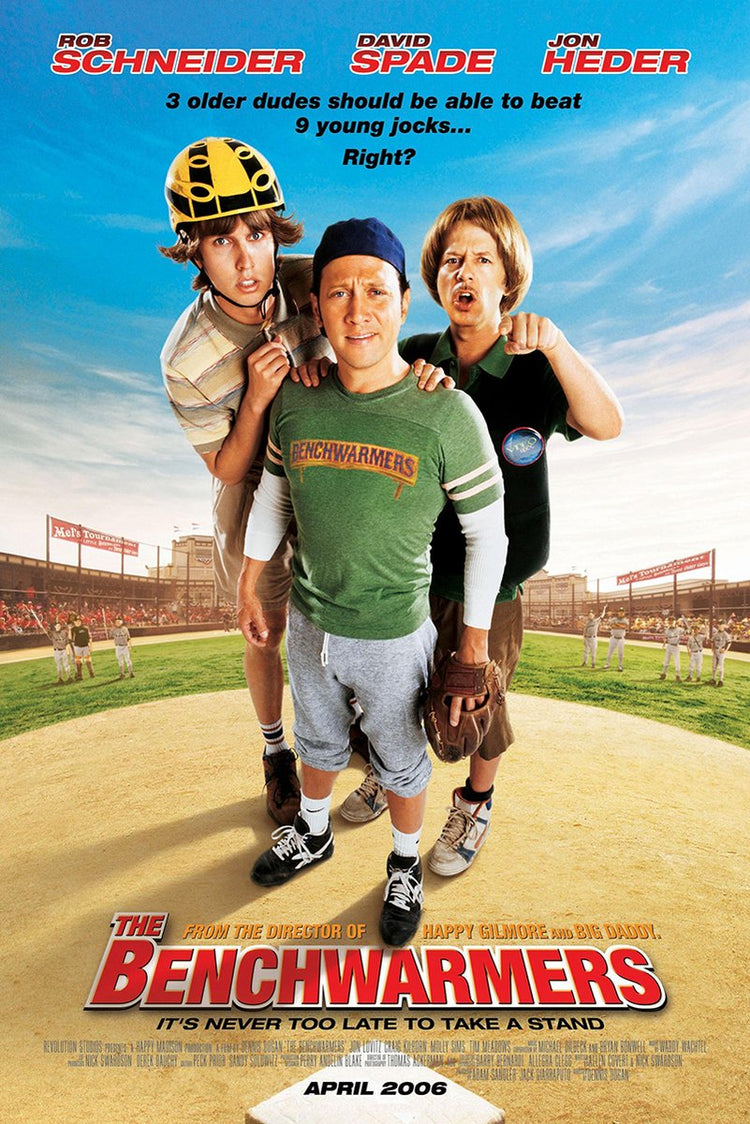 The Benchwarmers movie poster features three men on a sunny baseball field, with a bold red title beneath them.