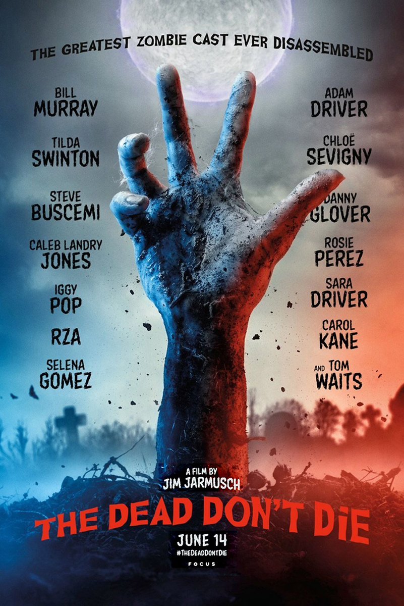 The Dead Don’t Die movie poster wall art features a dirt-covered zombie hand reaching toward a full moon over a blue and red graveyard.