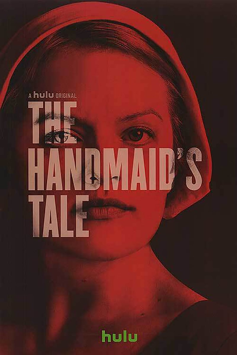 The Handmaid's Tale poster features a red-lit close-up of a woman in a bonnet with bold white title text on black.
