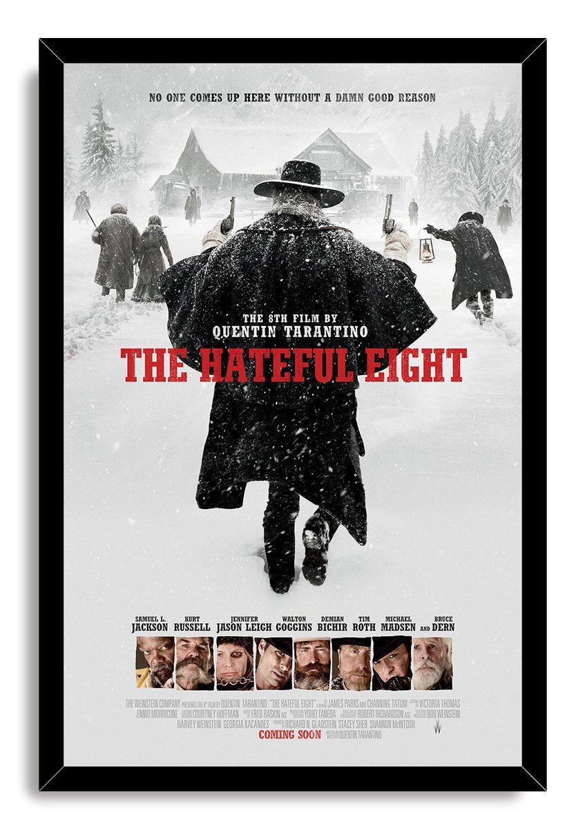 The Hateful Eight framed wall art print depicts a gunslinger advancing through snow toward a cabin, surrounded by armed figures and bold red text.