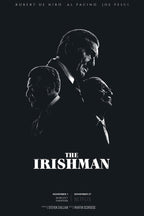 The Irishman poster features three shadowed male profiles in suits against black, with bold white title lettering.
