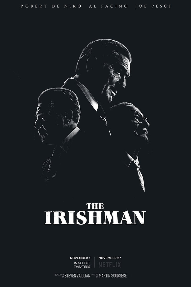 The Irishman poster features three shadowed male profiles in suits against black, with bold white title lettering.